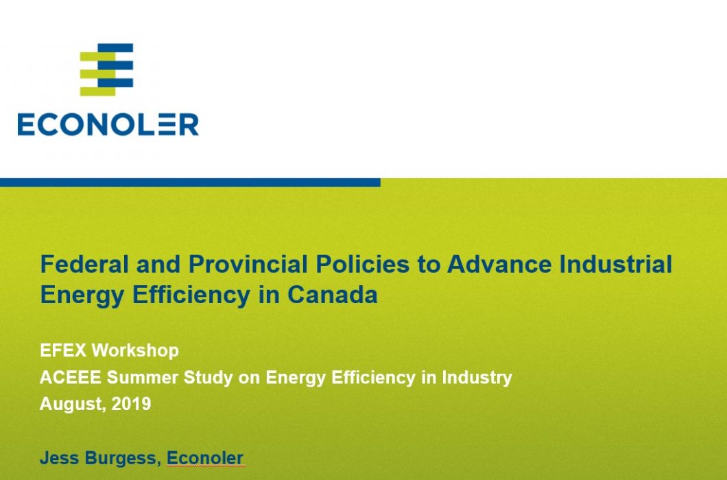 Federal and Provincial Policies to Advance Industrial Energy Efficiency in Canada